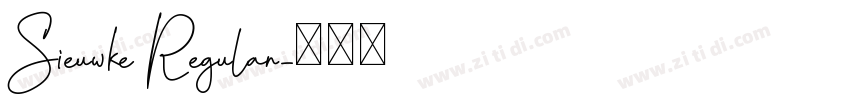 Sieuwke Regular字体转换